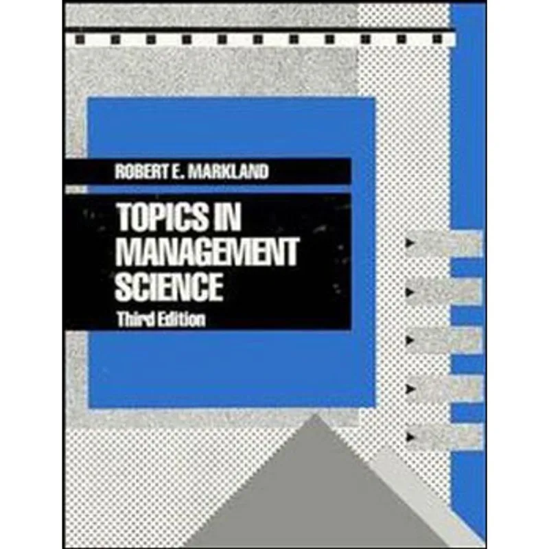 TOPICS IN MANAGEMENT SCIENCE