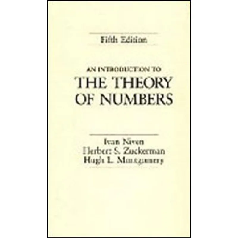 INTRODUCTION TO THE THEORY OF NUMBERS, AN