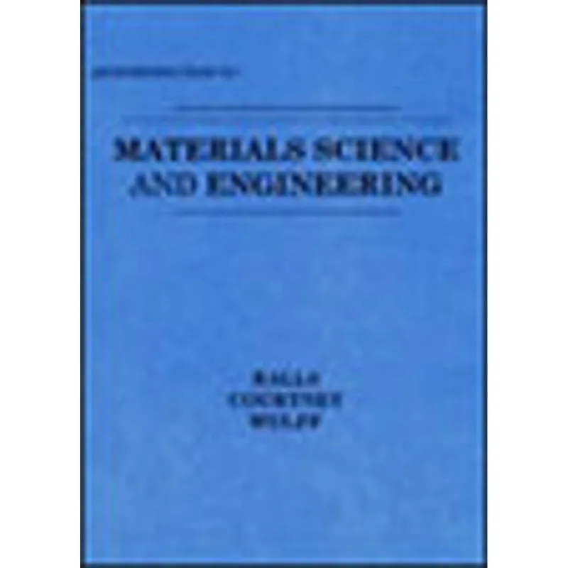 INTRODUCTION TO MATERIALS SCIENCE AND ENGINEERING