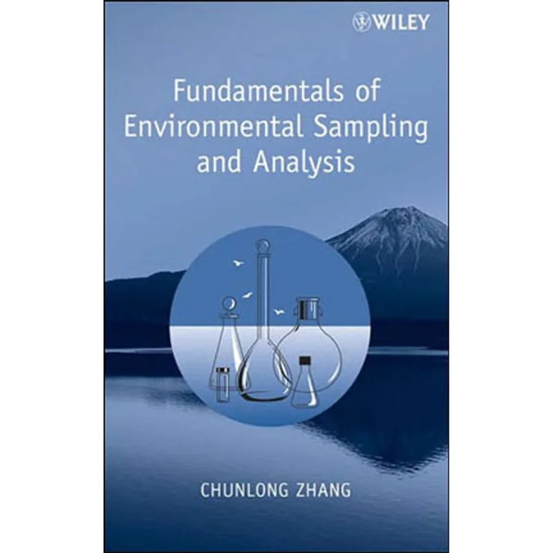 FUNDAMENTALS OF ENVIRONMENTAL SAMPLING AND ANALYSIS