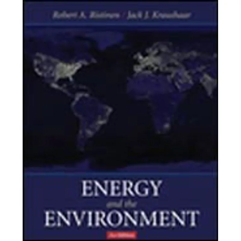 ENERGY AND THE ENVIRONMENT