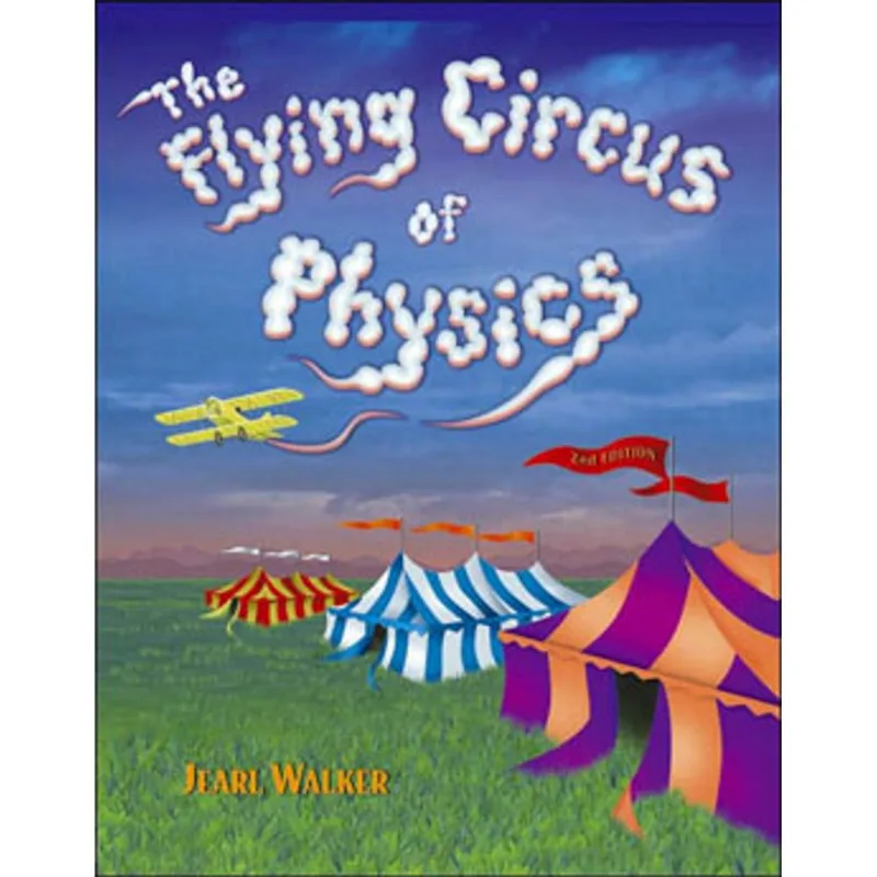 FLYING CIRCUS OF PHYSICS, THE