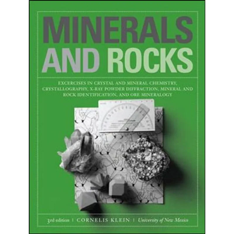MINERALS AND ROCKS - EXERCISES IN CRYSTAL AND MINERAL CHEMISTRY