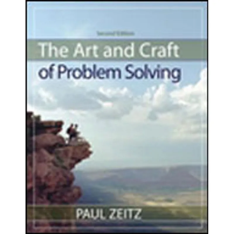 ART AND CRAFT OF PROBLEM SOLVING, THE
