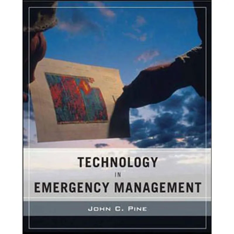 WILEY PATHWAYS TECHNOLOGY IN EMERGENCY MANAGEMENT
