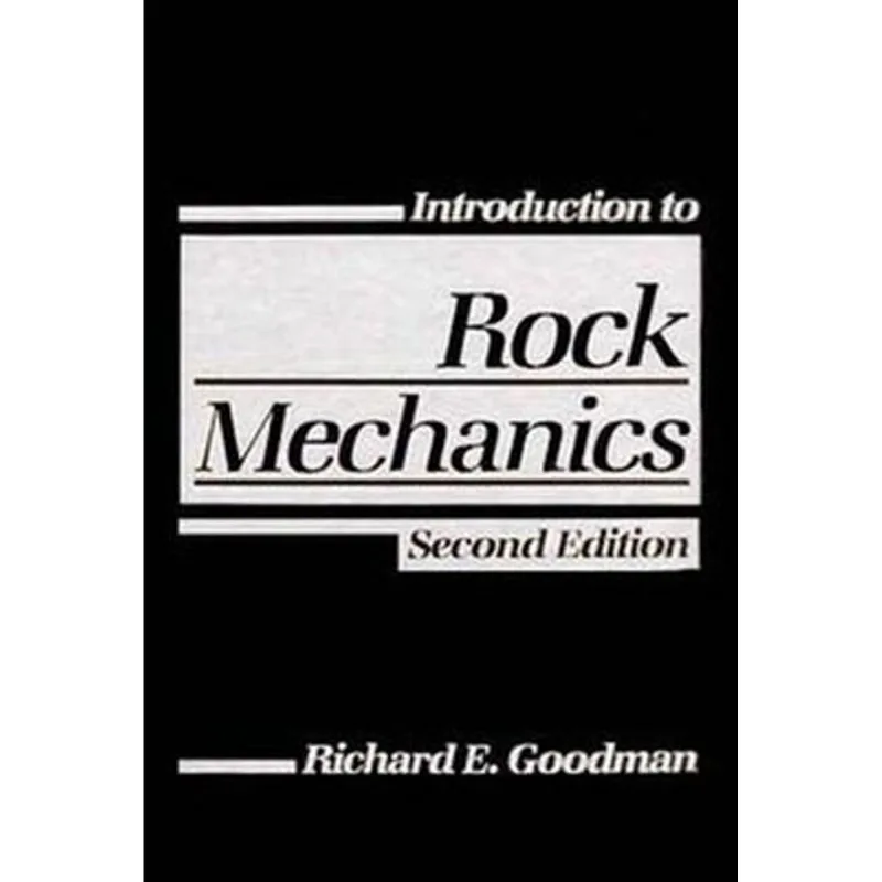INTRODUCTION TO ROCK MECHANICS