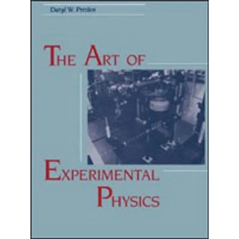 ART OF EXPERIMENTAL PHYSICS, THE