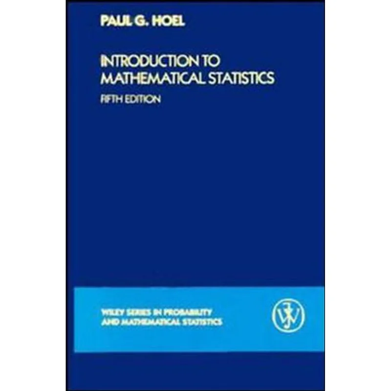 INTRODUCTION TO MATHEMATICAL STATISTICS