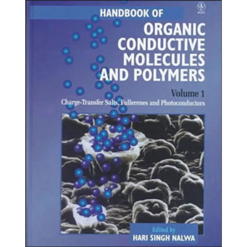 HANDBOOK OF ORGANIC CONDUCTIVE MOLECULAR AND POLYMER - VOL.1