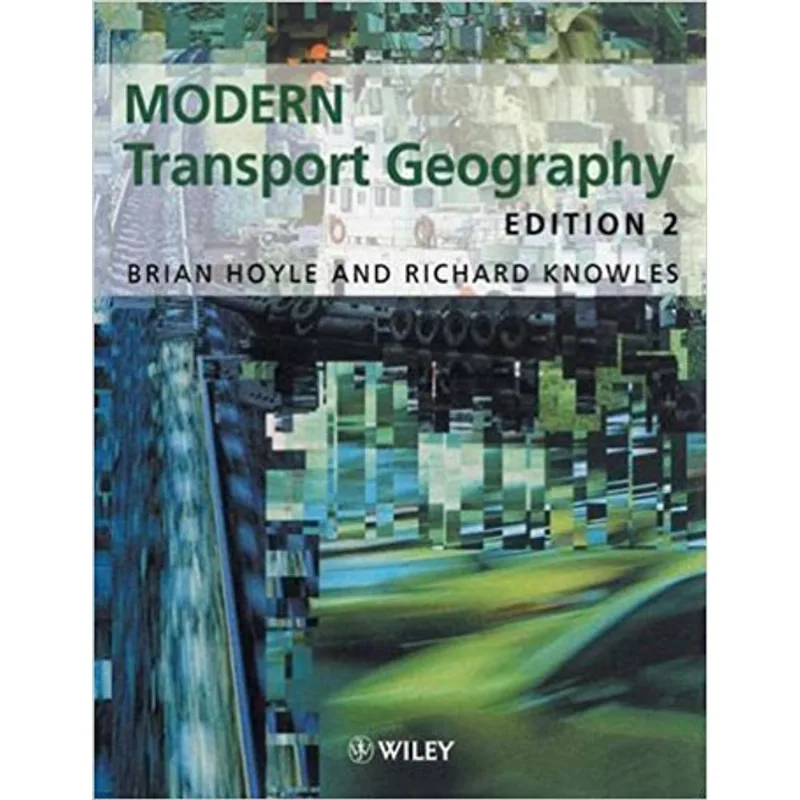 MODERN TRANSPORT GEOGRAPHY