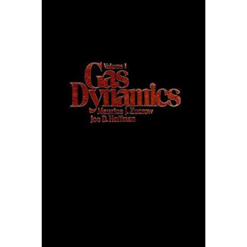 GAS DYNAMICS - VOL. 1