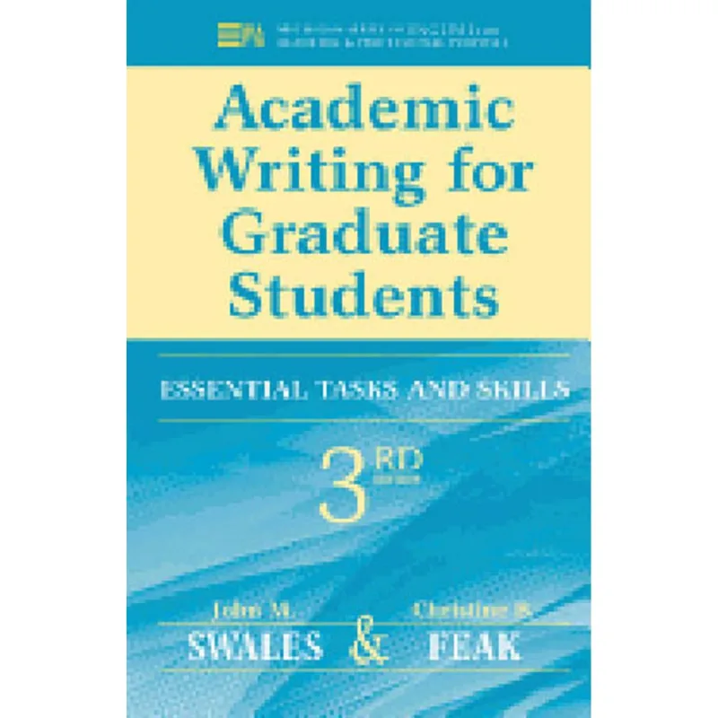 ACADEMIC WRITING FOR GRADUATE STUDENTS