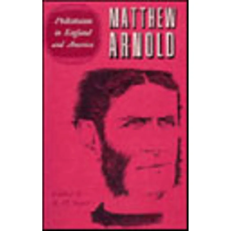THE COMPLETE PROSE WORKS OF MATTHEW ARNOLD - VOL. 10