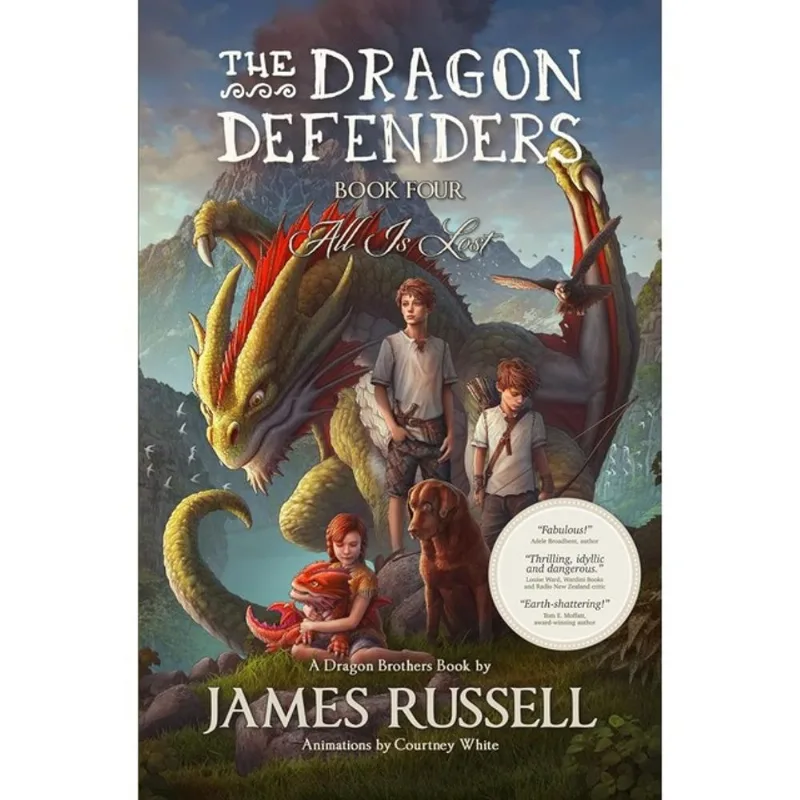 THE DRAGON DEFENDERS - ALL IS LOST - VOL. 4