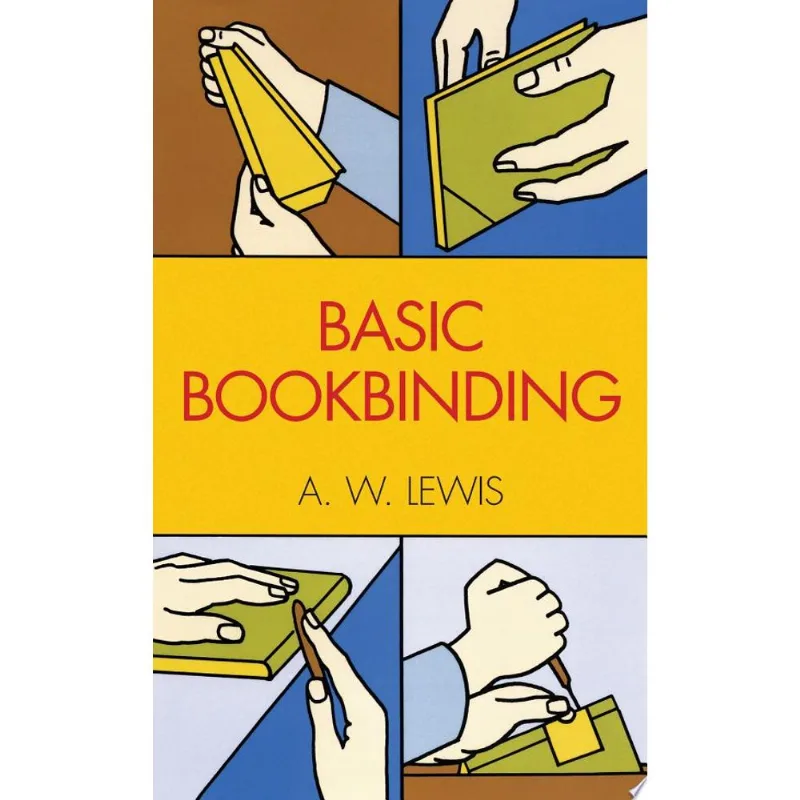 BASIC BOOKBINDING