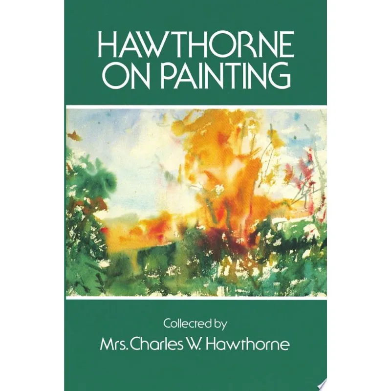 HAWTHORNE ON PAINTING