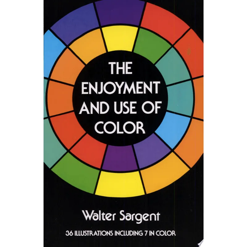 ENJOYMENT AND USE OF COLOR, THE