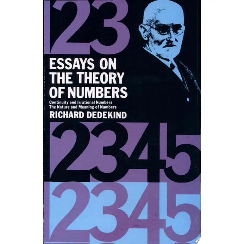 ESSAYS ON THE THEORY OF NUMBERS