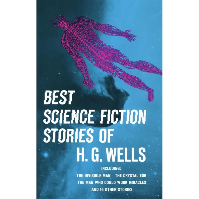 BEST SCIENCE FICTION STORIES OF H. G. WELLS