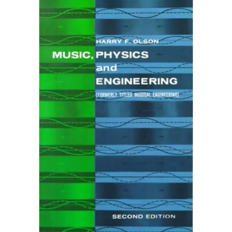 MUSIC, PHYSICS AND ENGINEERING