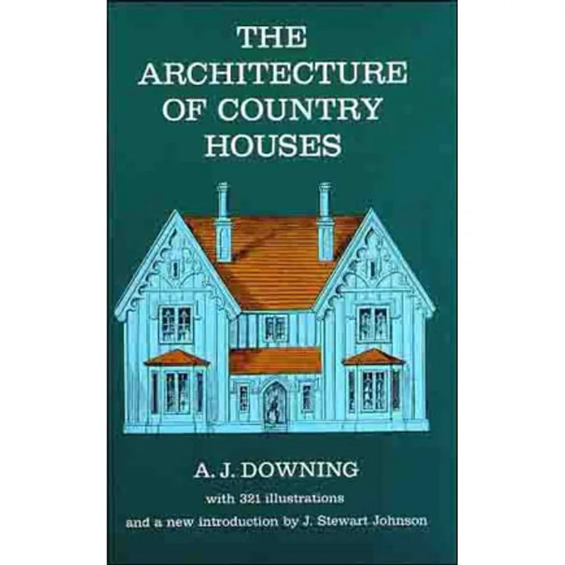 ARCHITECTURE OF COUNTRY HOUSES, THE