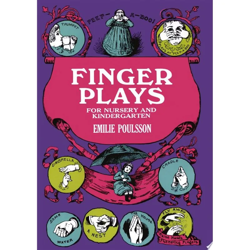FINGER PLAYS FOR NURSERY AND KINDERGARTEN