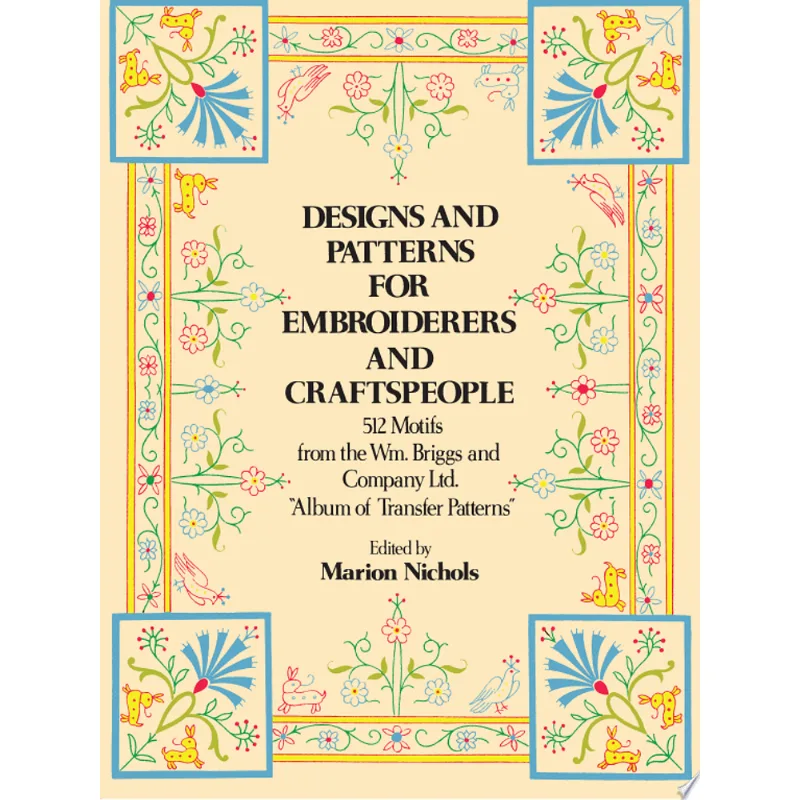 DESIGNS AND PATTERNS FOR EMBROIDERERS AND CRAFTSME
