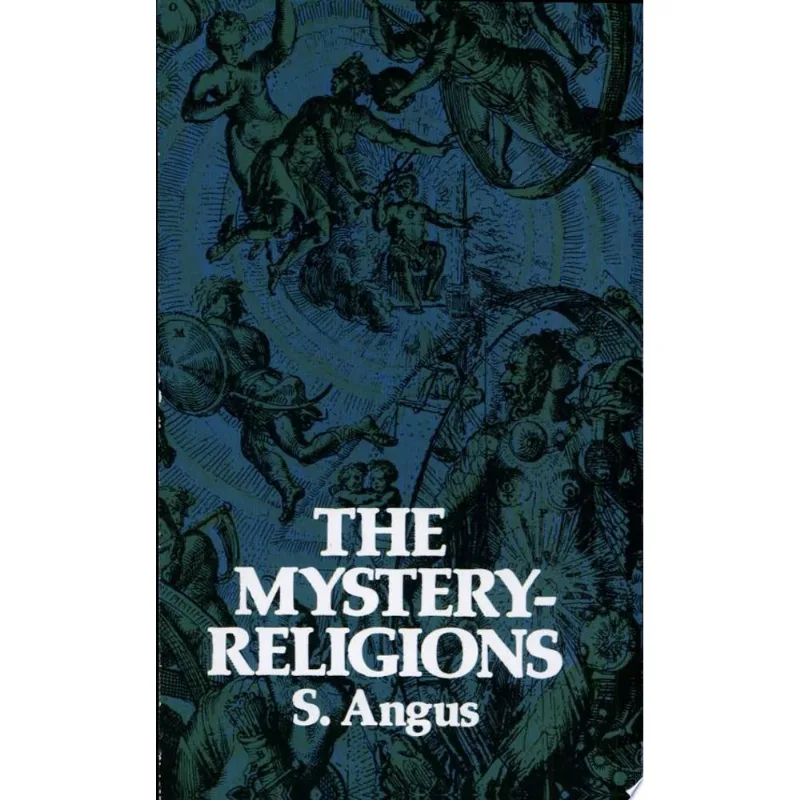 MYSTERY-RELIGIONS, THE