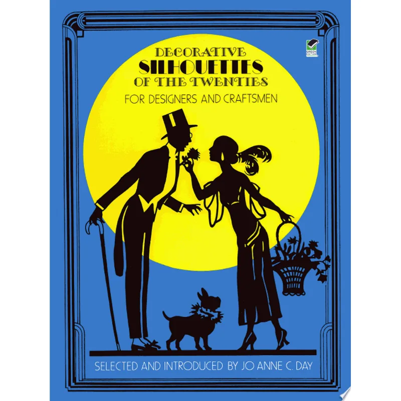DECORATIVE SILHOUETTES OF THE TWENTIES