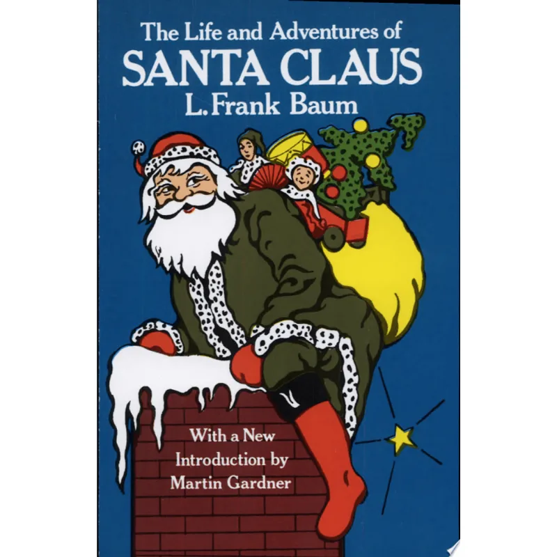 LIFE AND ADVENTURES OF SANTA CLAUS, THE