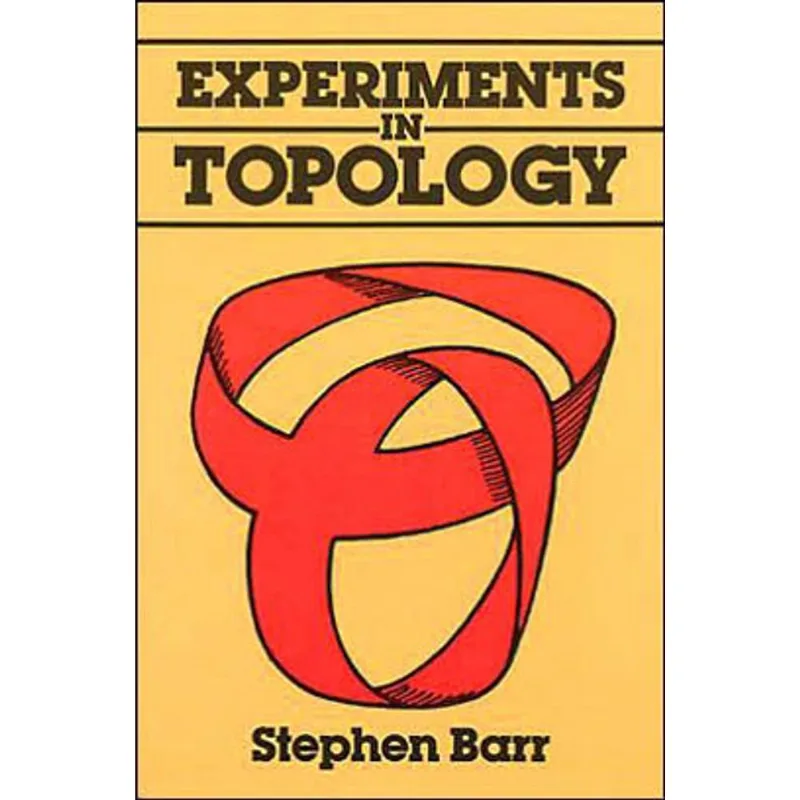 EXPERIMENTS IN TOPOLOGY