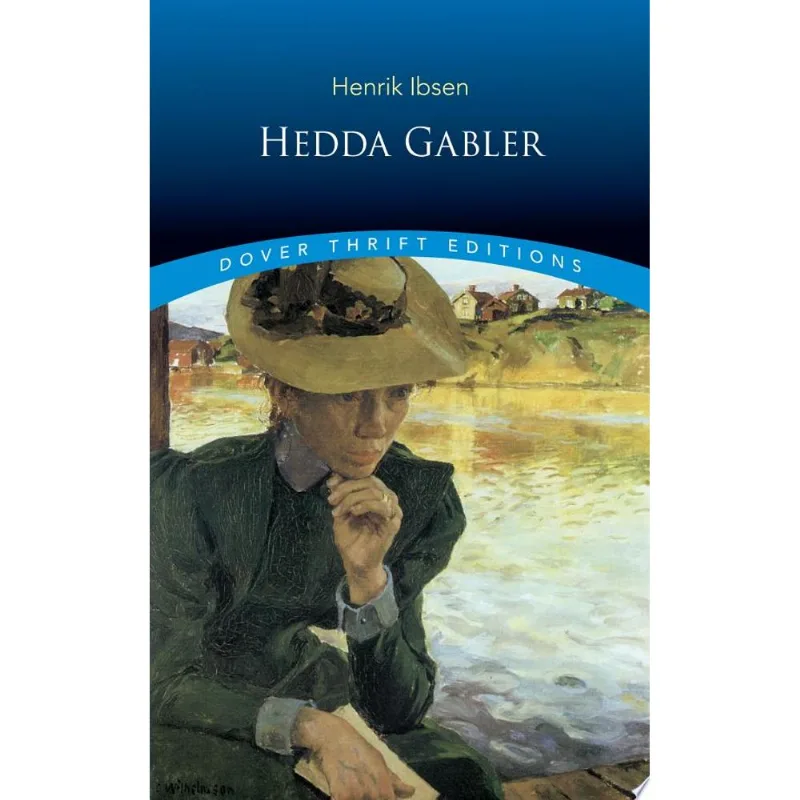 HEDDA GABLER - DOVER THRIFT EDITIONS