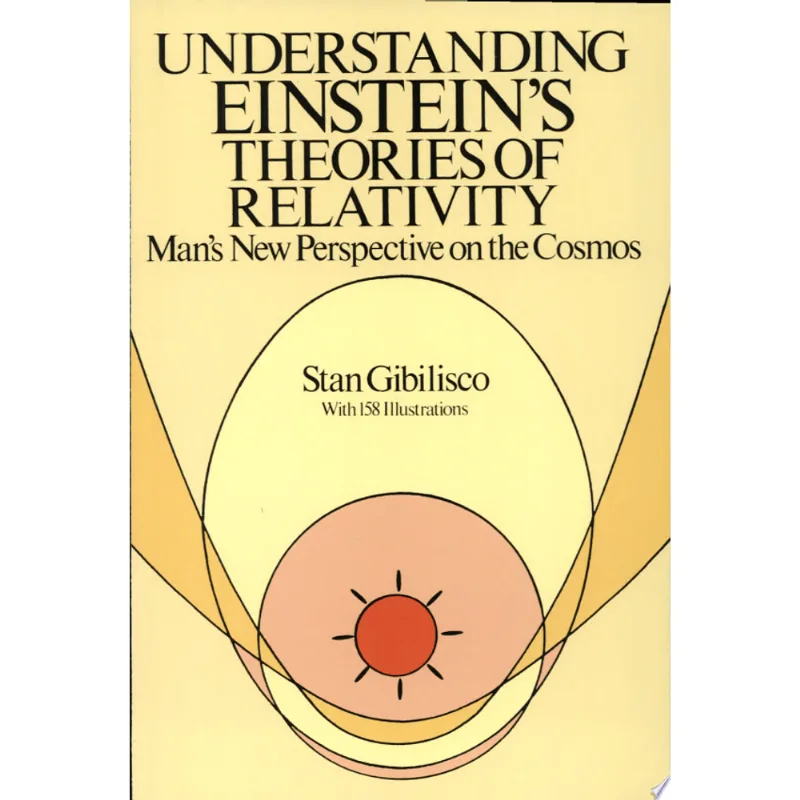 UNDERSTANDING EINSTEIN'S THEORIES OF RELATIVITY: M