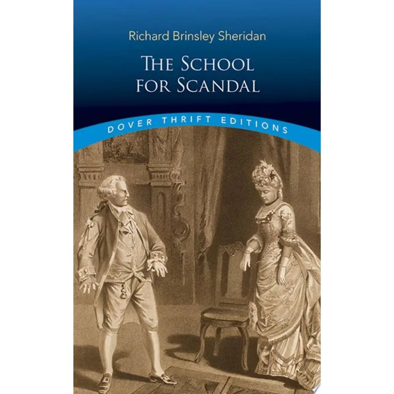 THE SCHOOL FOR SCANDAL - DOVER THRIFT EDITIONS
