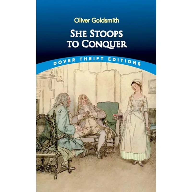 SHE STOOPS TO CONQUER - DOVER THRIFT EDITIONS