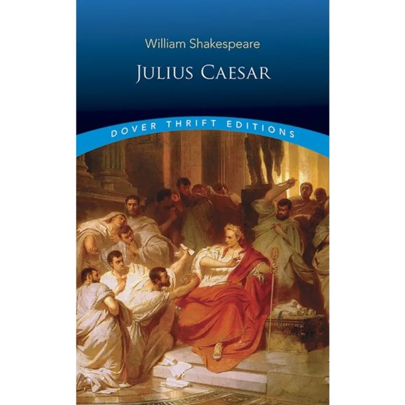 JULIUS CAESAR - DOVER THRIFT EDITIONS