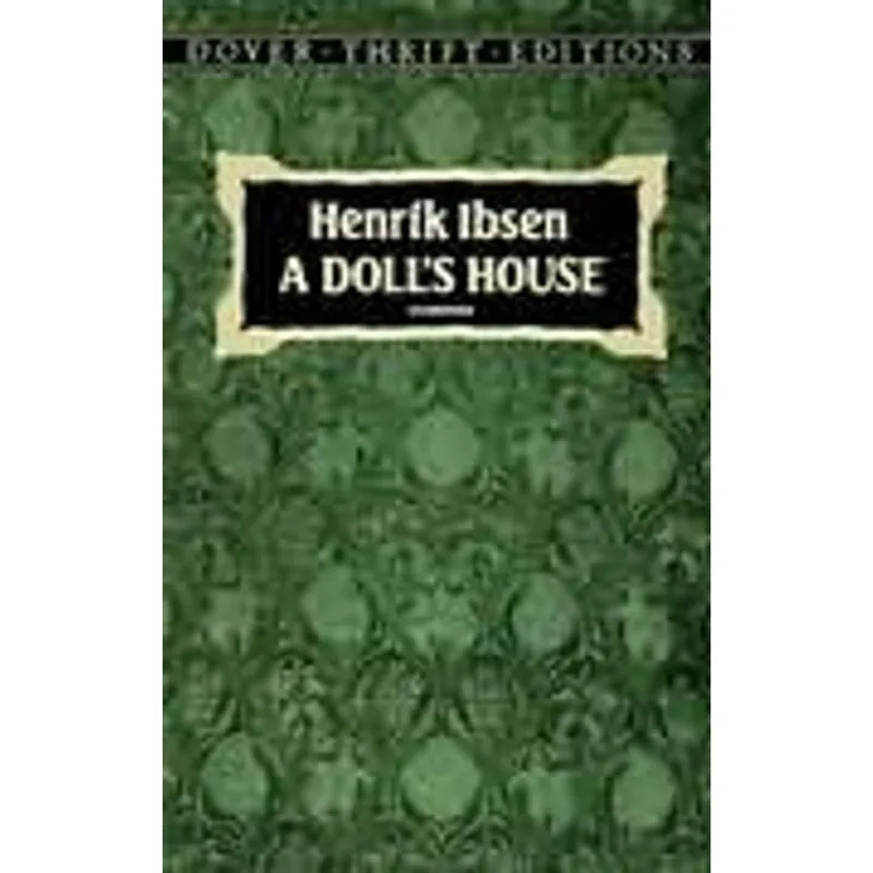 Doll´S House, a A Doll´S House