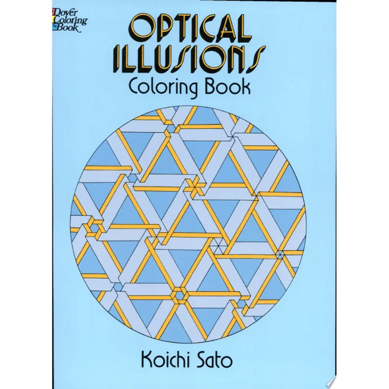 OPTICAL ILLUSIONS COLORING BOOK