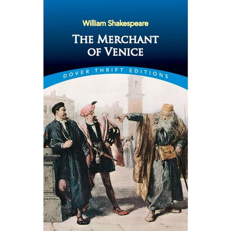 THE MERCHANT OF VENICE - DOVER THRIFT EDITIONS