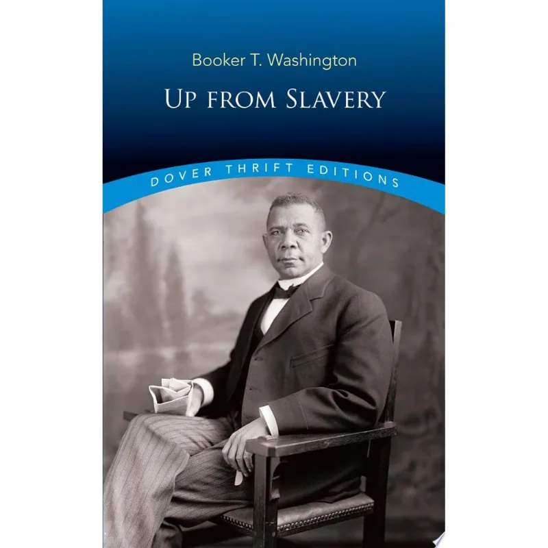 UP FROM SLAVERY - DOVER THRIFT EDITIONS