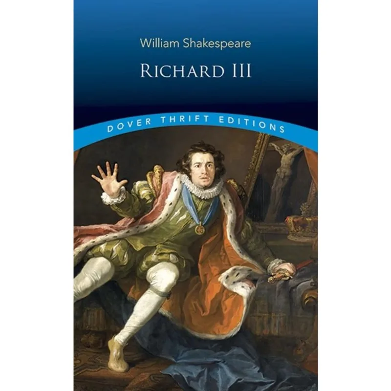 RICHARD III - DOVER THRIFT EDITIONS