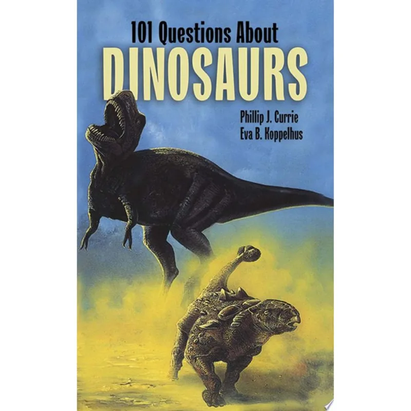101 QUESTIONS ABOUT DINOSAURS