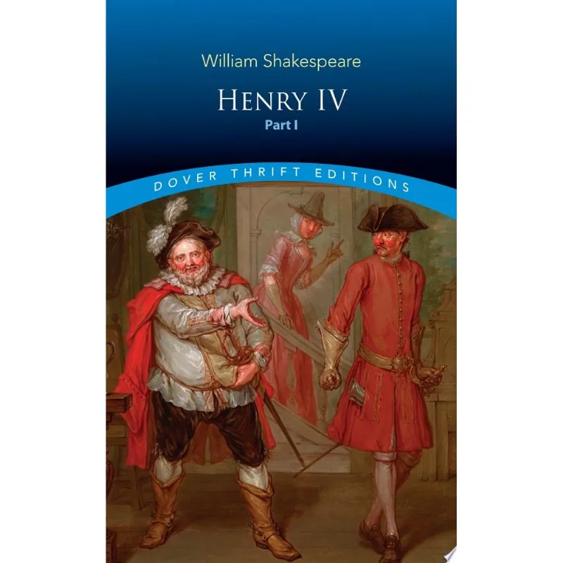 HENRY IV - DOVER THRIFT EDITIONS - VOL. 1