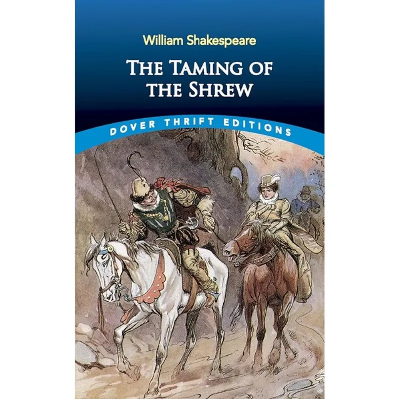 THE TAMING OF THE SHREW - DOVER THRIFT EDITIONS