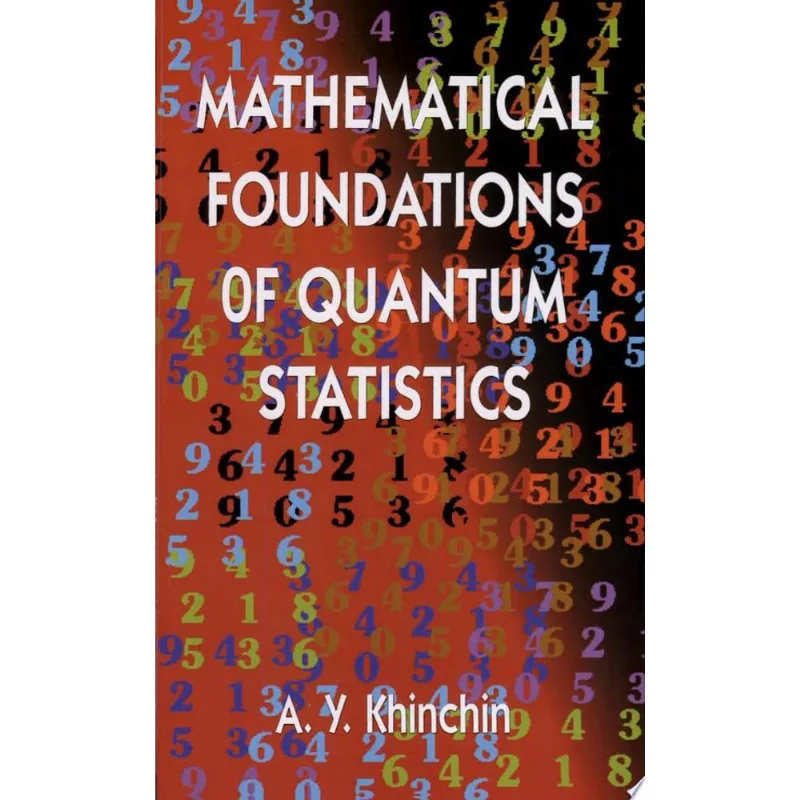 MATHEMATICAL FOUNDATIONS OF QUANTUM STATISTICS