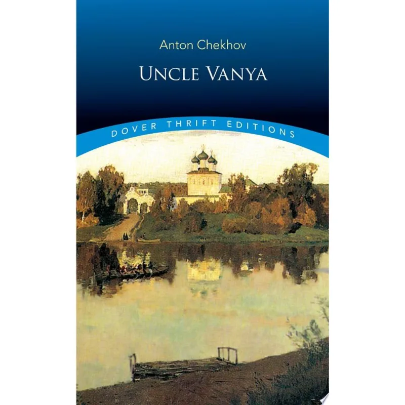 UNCLE VANYA - DOVER THRIFT EDITIONS
