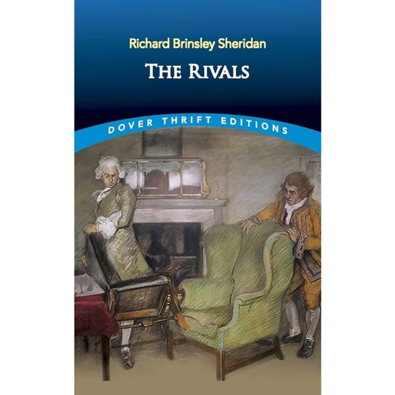 THE RIVALS - DOVER THRIFT EDITIONS