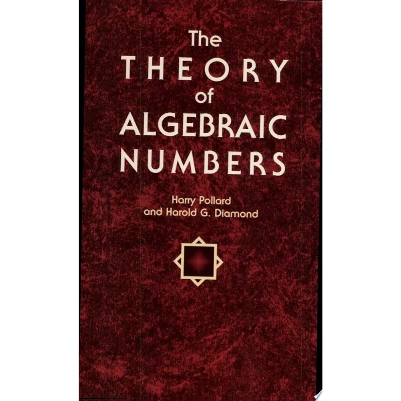 THEORY OF ALGEBRAIC NUMBERS, THE