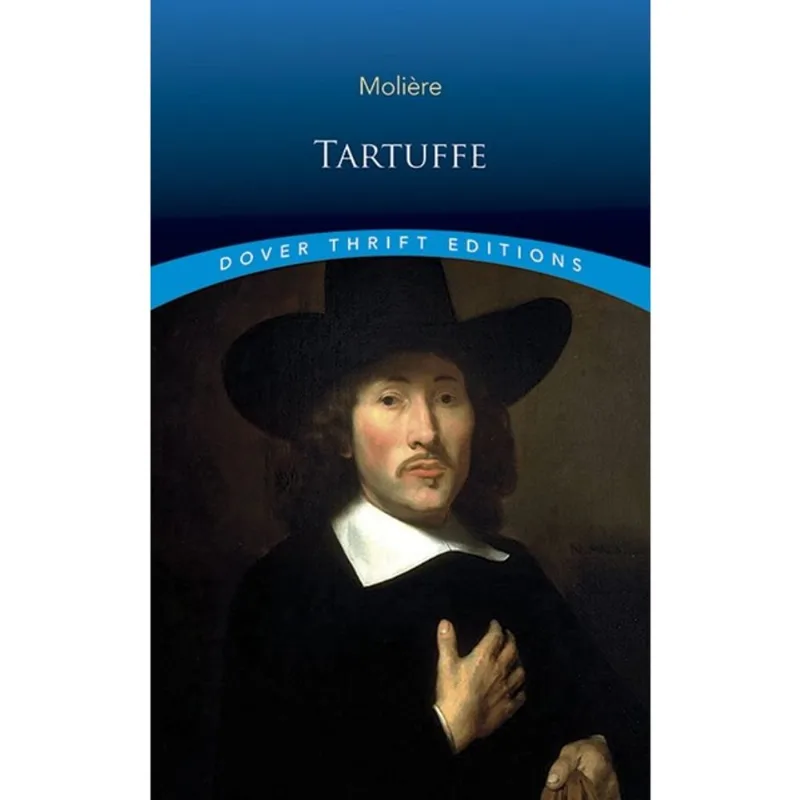 TARTUFFE - DOVER THRIFT EDITIONS