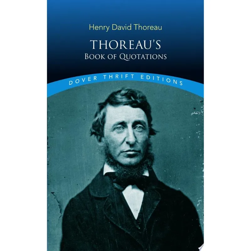 THOREAU'S BOOK OF QUOTATIONS - DOVER THRIFT EDITIONS